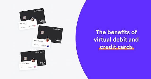 Advantages of Using Business Virtual Debit Cards